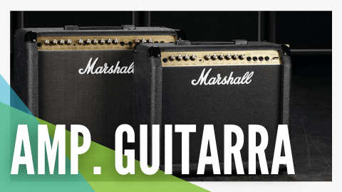 AMPLIFICADORES DE GUITARRA