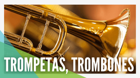 Trompetas y Trombones